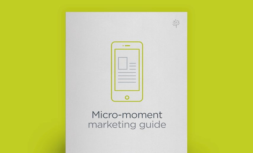 Micro-Moment Marketing Guide